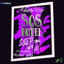 SOS HOTEL: Sleep with Us: SOS HOTEL, Book 3 Audiobook