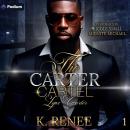 Lynx Carter: The Carter Cartel, Book 1 Audiobook