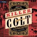 Killer Colt Audiobook