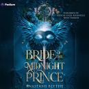 Bride of the Midnight Prince: A Brides of the Fae Standalone Audiobook