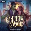 Built by Magic: A Falling for Fables Standalone Audiobook