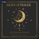 Moonstriker: Summertide Chronicles, Book 4 Audiobook