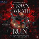 Crown of Wrath and Ruin: Courts of Aetheria, Book 3 Audiobook