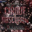 Cirque Obscurum Audiobook