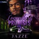 Legendary Promises 2: Legendary Promises, Book 2 Audiobook