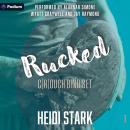 Rucked: C(r)ouch Bind Set, Book 1 Audiobook