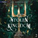 The Stolen Kingdom: The Queen and the Heiress, Book 2 Audiobook