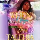 When a Virgin Beauty Loves a Street Beast 2: Finale: When a Virgin Beauty Loves a Street Beast, Book 2 Audiobook