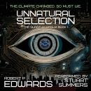 Unnatural Selection: A Science Fiction Thriller Audiobook
