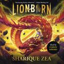 Lionborn: A Middle-Grade Fantasy Adventure of Courage, Friendship, and Belonging (ages 10+). Audiobook