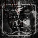 Haunted by the Devil: A Horror Romance Audiobook