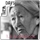Them Days 1.4 Audiobook