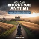 You Can Return Home Anytime Audiobook