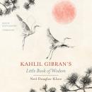 Kahlil Gibran's Little Book of Wisdom, Khalil Gibran