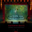The Girl Who Trod on a Loaf Audiobook