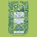 Monster, She Wrote: The Women Who Pioneered Horror and Speculative Fiction Audiobook