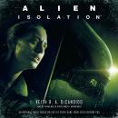 Alien: Isolation Audiobook