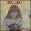 Mudlarks Audiobook