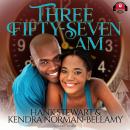Three Fifty-Seven A.M.: Timing Is Everything, Hank Stewart, Kendra Norman-Bellamy