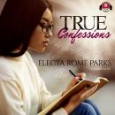 True Confessions Audiobook