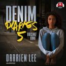 Denim Diaries 5: Raising Kane Audiobook