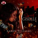 Sweet Giselle, Karen Williams