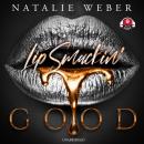 Lip Smackin’ Good Audiobook