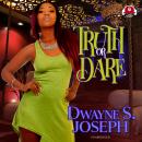 Truth or Dare Audiobook