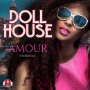 Doll House Audiobook