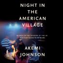Night in the American Village: Women in the Shadow of the US Military Bases in Okinawa Audiobook