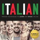 Italian: Proven Techniques to Learn and Speak Italian