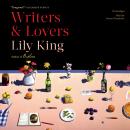 Writers & Lovers: A Novel, Lily King