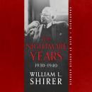 Nightmare Years, 1930–1940, William L. Shirer