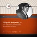 Dangerous Assignment, Vol. 2 Audiobook