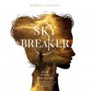 Sky Breaker Audiobook