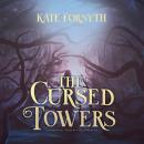 The Cursed Towers Audiobook