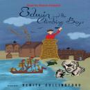 Edwin and the Climbing Boys Audiobook
