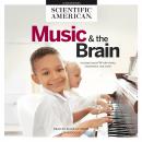 Music & the Brain, Scientific American