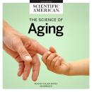 Science of Aging, Scientific American
