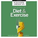 Science of Diet & Exercise, Scientific American