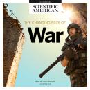 Changing Face of War, Scientific American
