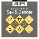 New Science of Sex and Gender, Scientific American