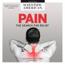 Pain: The Search for Relief, Scientific American