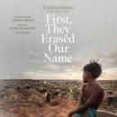 First, They Erased Our Name: A Rohingya Speaks Audiobook