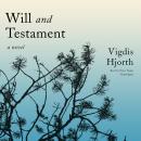 Will and Testament: A Novel Audiobook