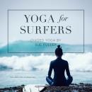 Yoga for Surfers Audiobook