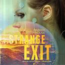 Strange Exit Audiobook