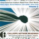 Great American Authors Read from Their Works, Vol. 2