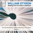 William Styron Reading from Lie Down in Darkness: From Great American Authors Read from Their Works, Volume 1, William Styron