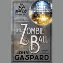 The Zombie Ball: An Eli Marks Mystery Audiobook